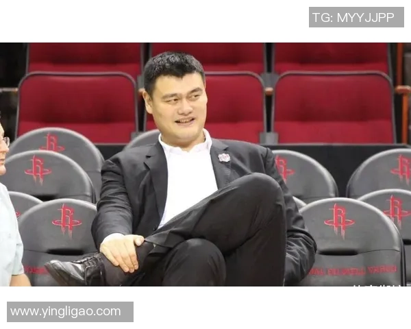 姚明携手LOL战队征战亚运会展现中国电竞实力与篮球魅力