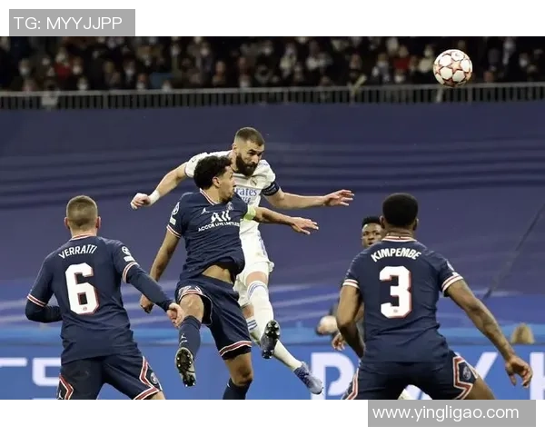英超激战：皇马完胜巴黎圣日耳曼战术解析与精彩瞬间回顾